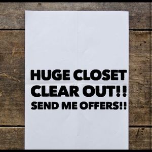 Closet Clearout!! Send offers !!